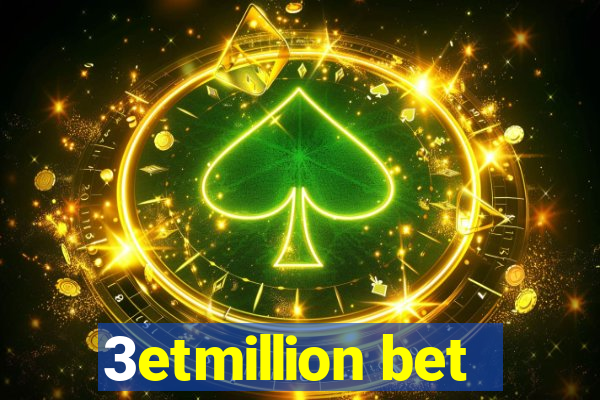 3etmillion bet